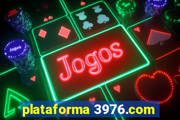 plataforma 3976.com